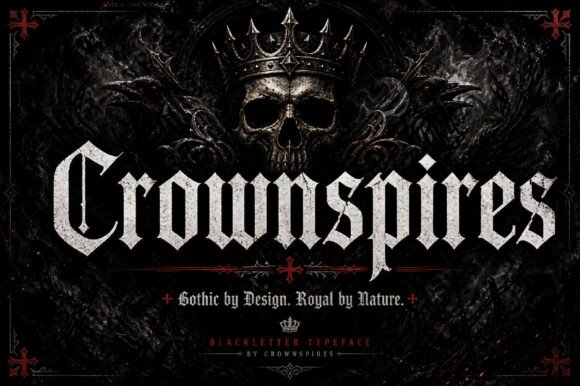 Crownspires: A Gothic Display Font for Medieval Grandeur