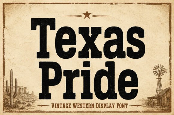 Texas Pride: A Bold Typeface for Western Heritage Designs